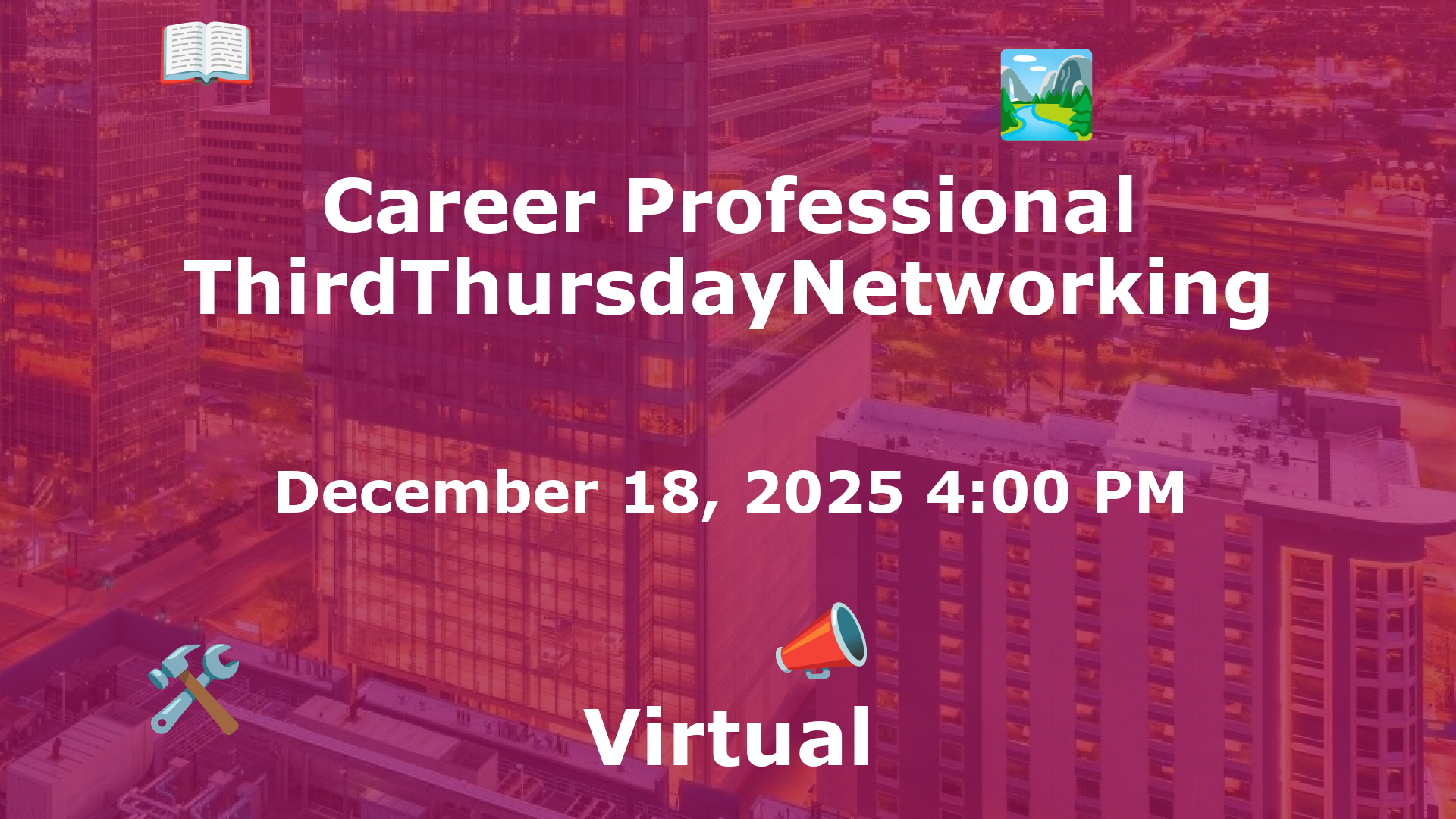 Career Professional ThirdThursdayNetworking  event image